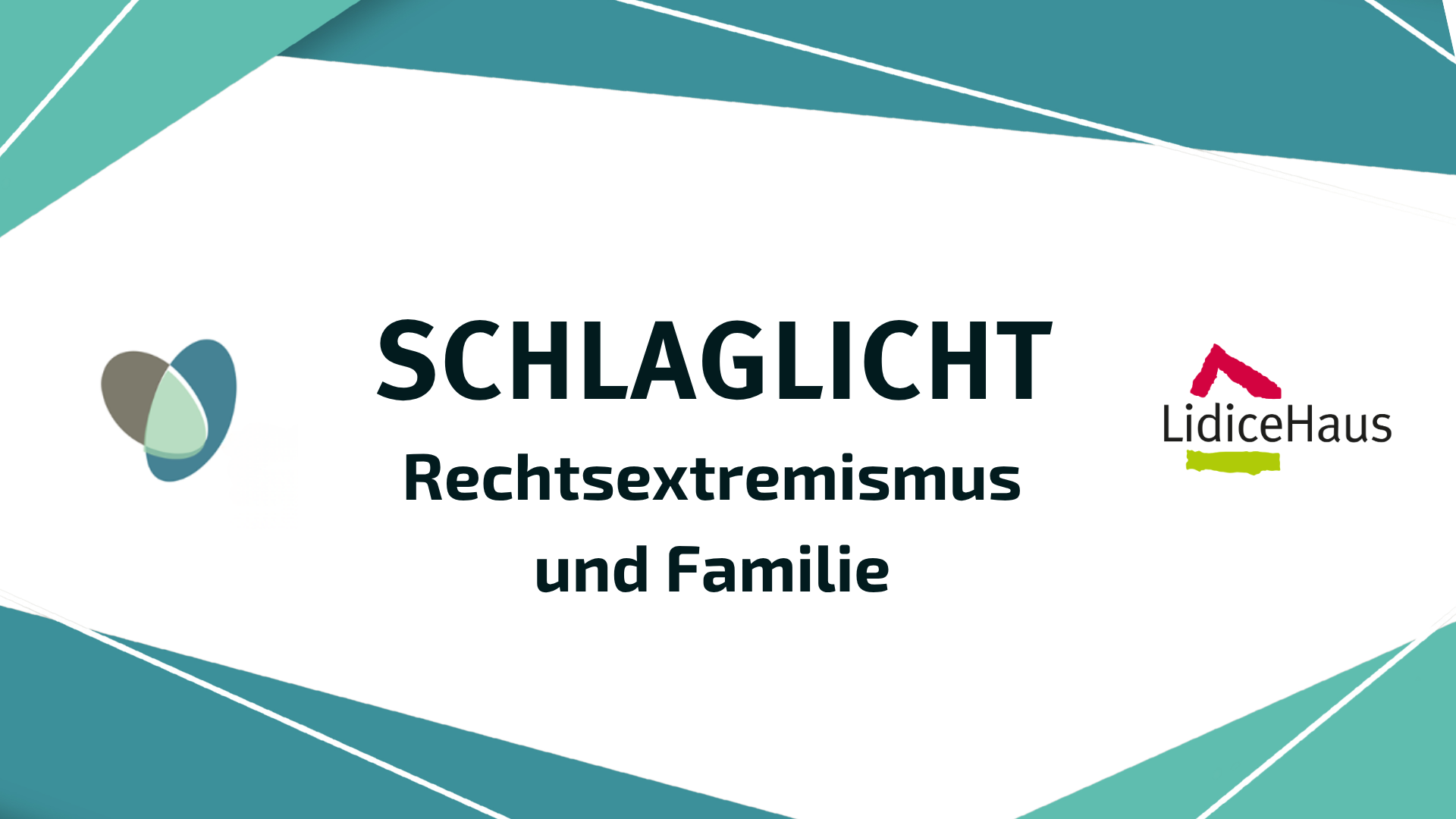 Neues Schlaglicht der Fachstelle Rechtsextremismus und Familie (RuF)