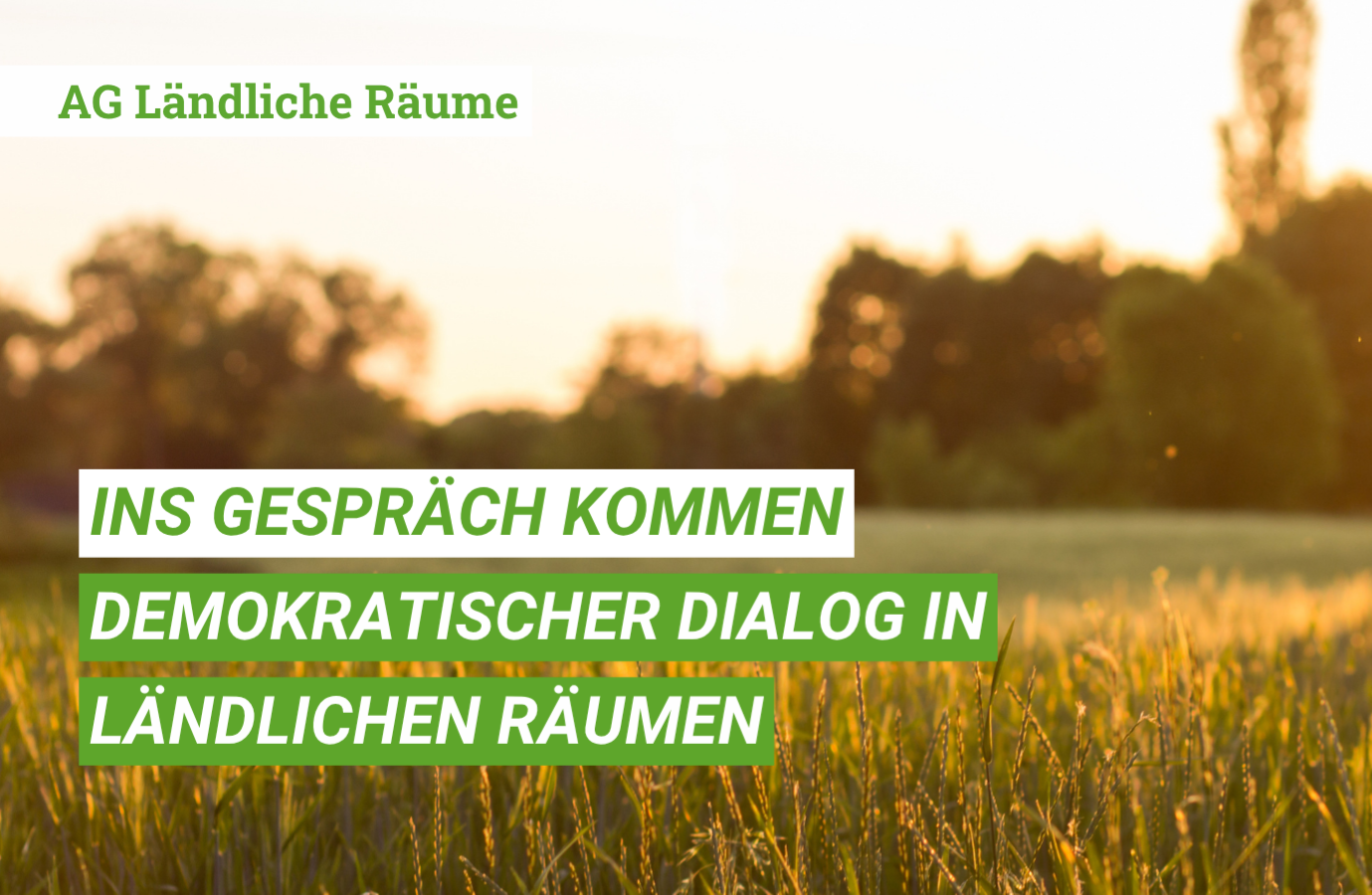 Ins Gespräch kommen – Demokratischer Dialog in ländlichen Räumen